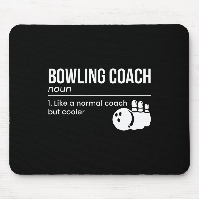 Bowling Coach Definition  Mouse Pad (Front)