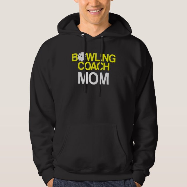Bowling Coach Player Team Instructor  3 Hoodie (Front)