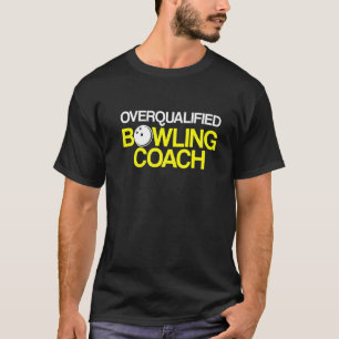 Bowling Coach Player Team Instructor 3 T-Shirt