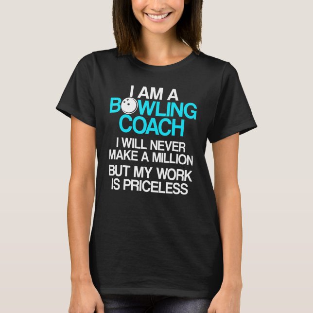 Bowling Coach Player Team Instructor  8 T-Shirt (Front)