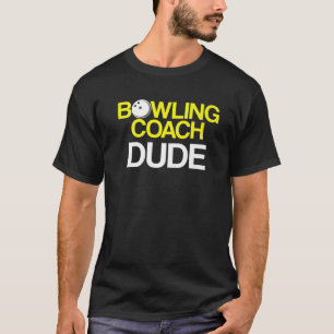 Bowling Coach Player Team Instructor T-Shirt
