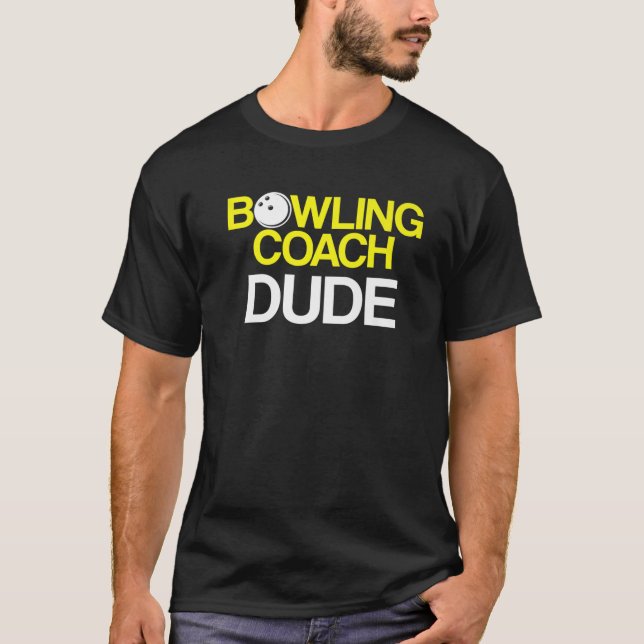 Bowling Coach Player Team Instructor T-Shirt (Front)