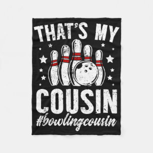 Bowling Cousin Of A Bowler Bowling Cousin - Black Fleece Blanket