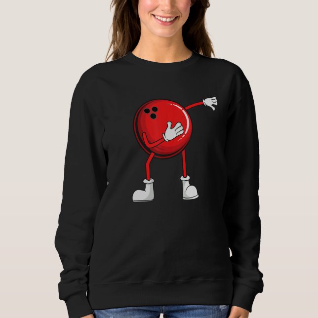 Bowling Dabbing Ball Men Women Kids Youth Mom Alle Sweatshirt (Front)