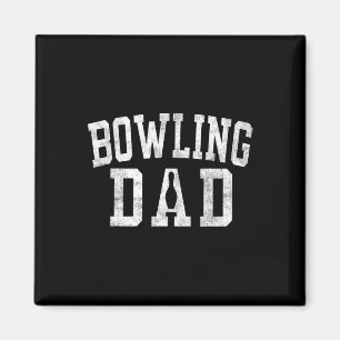 Bowling Dad Clic Bold Font Father's Day Daddy Magnet