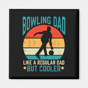 Bowling Dad Cooler Retro Fathers Day Bowler Daddy Magnet