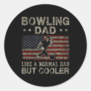 Bowling Dad Like A Normal Dad But Cooler Father's Classic Round Sticker