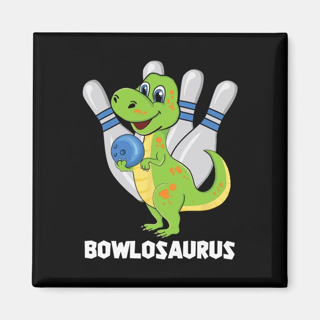 Bowling Dinosaur T-rex Bowlosaurus Player Party Ki Magnet (Front)