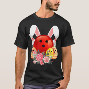 Bowling Easter Bunny Egg 2022 Rabbit Flowers T-Shirt