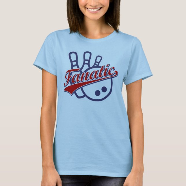 Bowling Fanatic T-Shirt (Front)