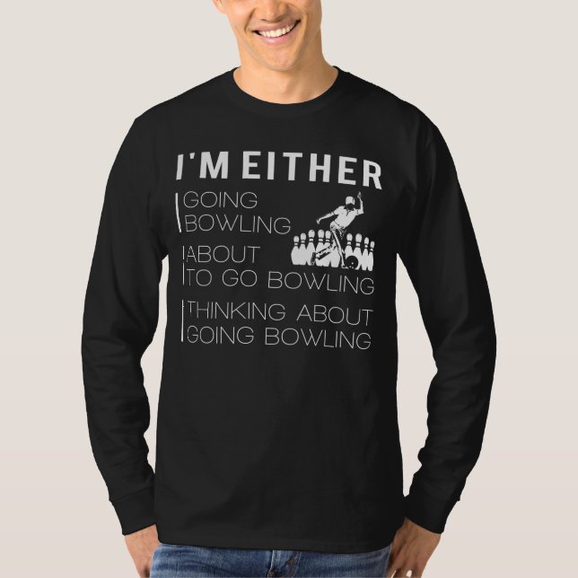 Bowling Fever: Funny T-Shirt for Bowling Enthusias (Front)