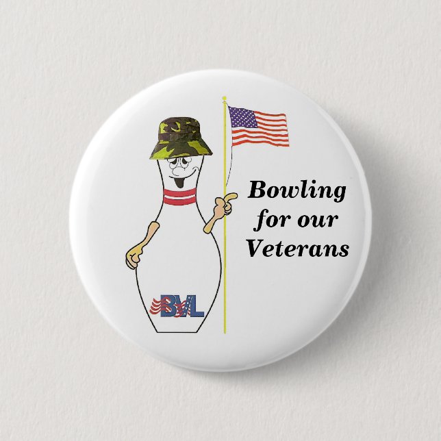 Bowling for our Veterans 6 Cm Round Badge (Front)