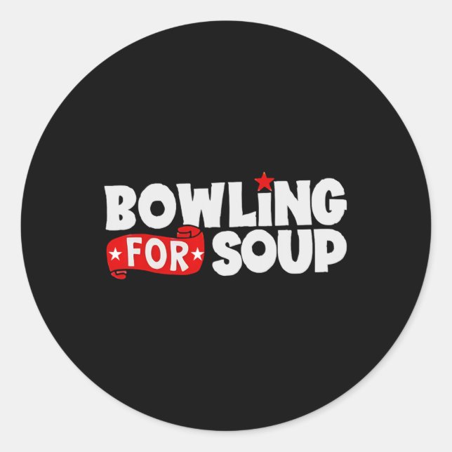 Bowling For Soup  Classic Round Sticker (Front)