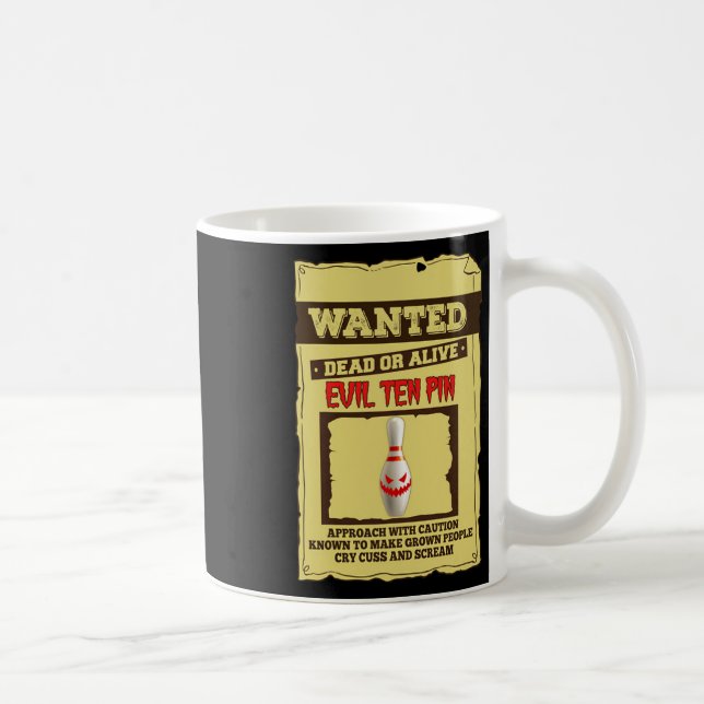 Bowling Gift Wanted Evil Ten Pin Gift For Bowler  Coffee Mug (Right)