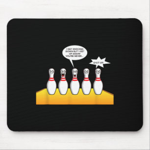 Bowling Gifts For Men Funny Bowler Designs - I Get Mouse Pad