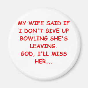 BOWLING gifts t-shirts Magnet
