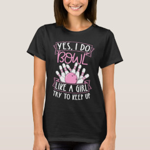 Bowling Girl Princess Pin Bowler Strike Bowling Te T-Shirt