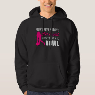 Bowling Girl Princess Queen Bowl Bowler Funny Gift Hoodie