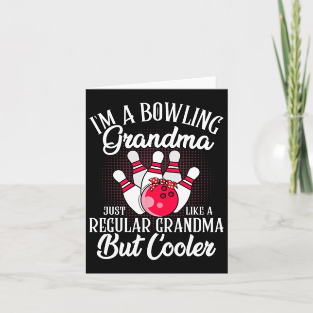 Bowling Grandma Funny Novelty Tee For Bowling Fami Card (Front)