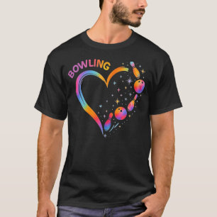 Bowling Heart Colorful Bowling Pin Lovers Bowler T-Shirt