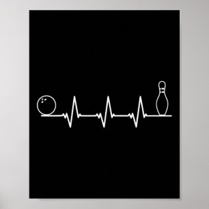 Bowling Heartbeat Funny Bowling Gift Poster