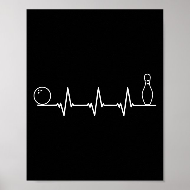 Bowling Heartbeat Funny Bowling Gift  Poster (Front)