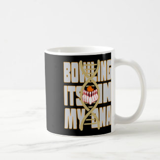 Bowling It's In My Dna Coffee Mug