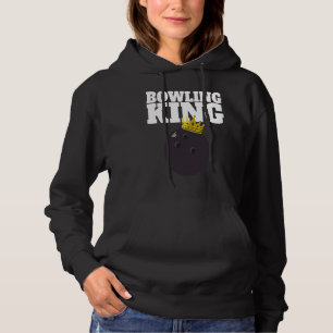 Bowling King funny Bowling King Hoodie