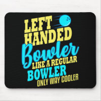 Bowling Left Handed Bowler Fun Team