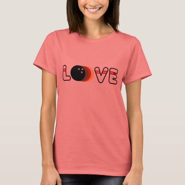 Bowling Love T-Shirt (Front)