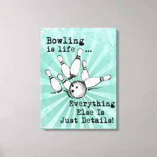 Bowling Lover Gift, Funny Bowling Player Gift Canvas Print