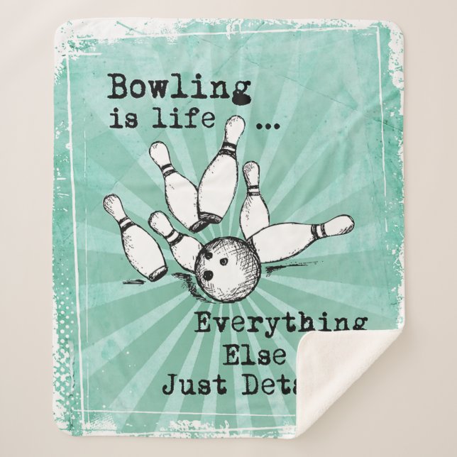 Bowling Lover Gift, Funny Bowling Player Gift Sherpa Blanket (Front)