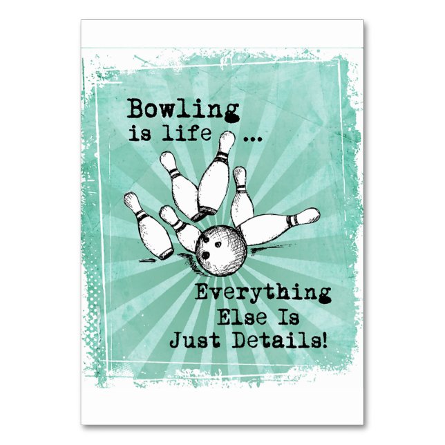 Bowling Lover Gift, Funny Bowling Player Gift Table Number (Front)