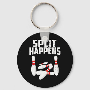 Bowling Lover Shirt Split Happens Men Women Kids  Key Ring