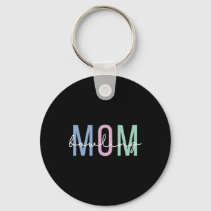Bowling Mum Bowling Mama Mother’s Day 1 Key Ring