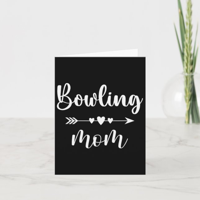 Bowling Mum Funny Bowling Lovers Gift Womens Bowle Card (Front)