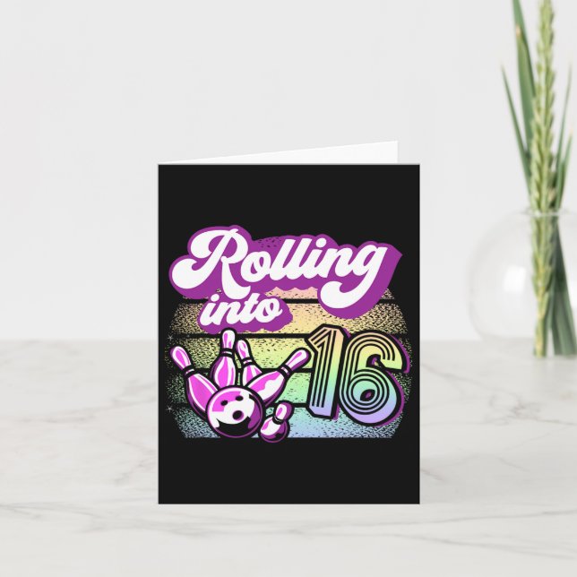 Bowling Party Rolling Into 16 Bowling Birthday  Card (Front)