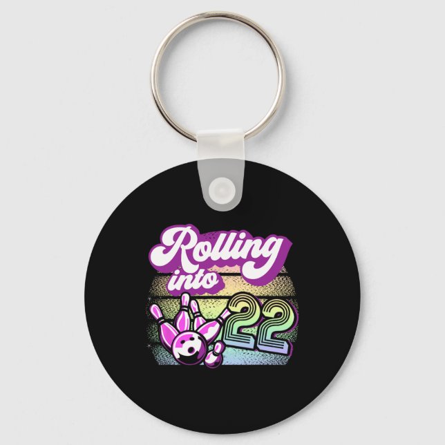 Bowling Party Rolling Into 22 Bowling Birthday  Key Ring (Front)