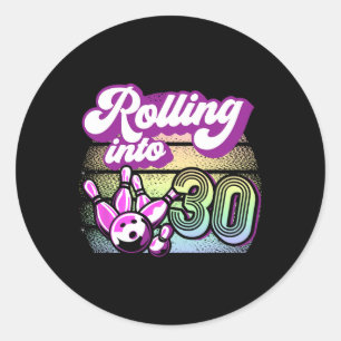 Bowling Party Rolling Into 30 Bowling Birthday Classic Round Sticker
