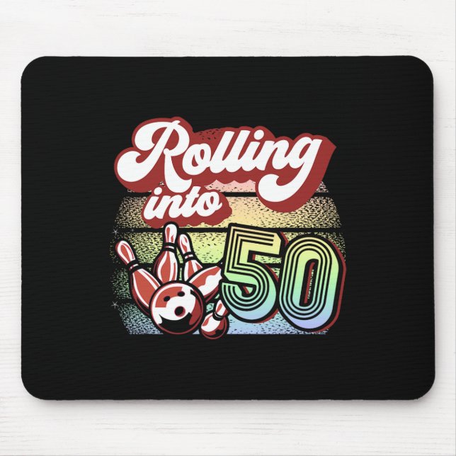 Bowling Party Rolling Into 50 Bowling Birthday  Mouse Pad (Front)