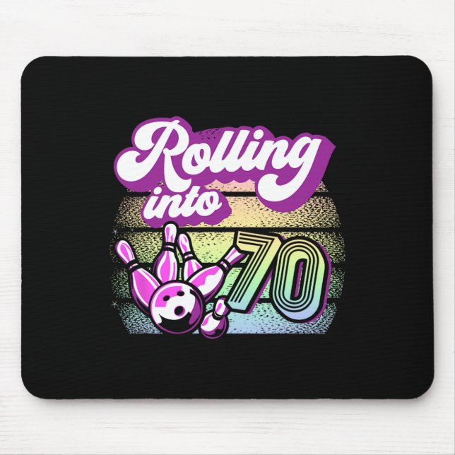 Bowling Party Rolling Into 70 Bowling Birthday 1  Mouse Pad (Front)