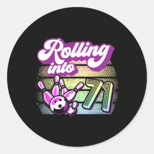 Bowling Party Rolling Into 71 Bowling Birthday Classic Round Sticker