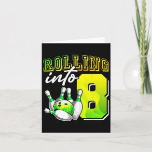 Bowling Party Rolling Into 8 8th Birthday Girls Bo Card