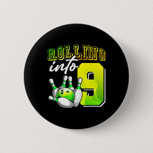 Bowling Party Rolling Into 9 9th Birthday Girls Bo 6 Cm Round Badge
