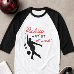 Bowling Pick Up Artist at Work Fun T-Shirt