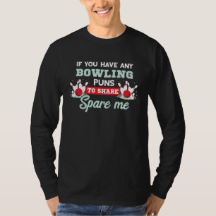 Bowling Puns Spare Me Bowling Team Bowling Pin Bow T-Shirt