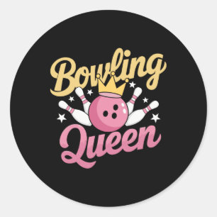 Bowling Queen Bowler Funny Bowling  Classic Round Sticker