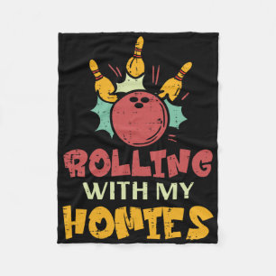 Bowling Rolling With Homies Family Matching Women Fleece Blanket