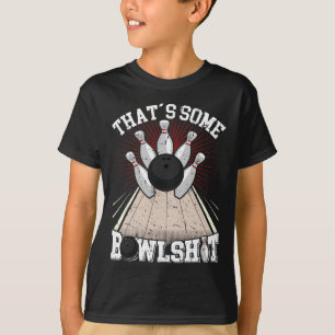 Bowling Shirt Funny That's Some Bowl Bowlers