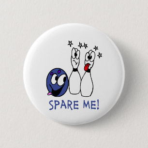 Bowling: Spare Me 6 Cm Round Badge